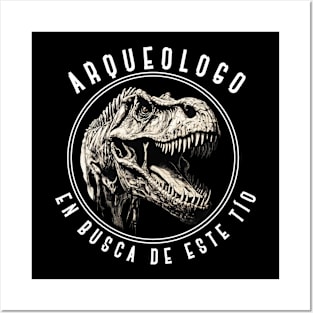 Arqueologo claro Posters and Art